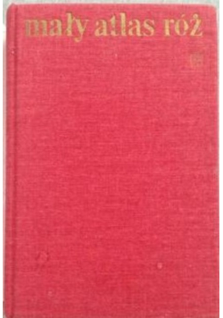 Mały atlas róż