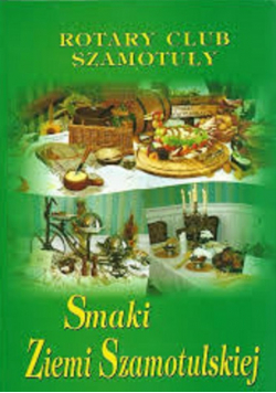 Smaki Ziemi Szamotulskiej