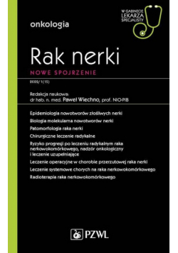 Rak nerki Współczesne spojrzenie