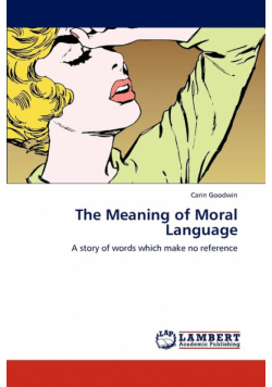 The Meaning of Moral Language