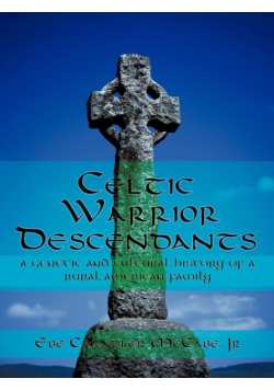 Celtic Warrior Descendants