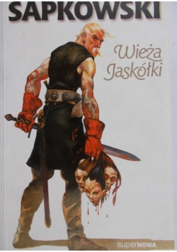 Sapkowski Andrzej - Wieża Jaskółki