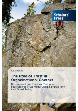 The Role of Trust in Organizational Context