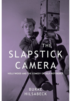 The Slapstick Camera