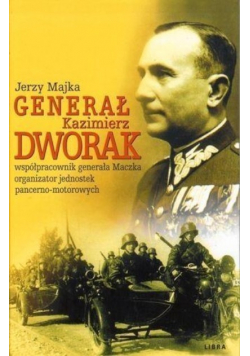 Generał Kazimierz Dworak