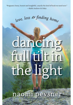 Dancing Full Tilt In the Light