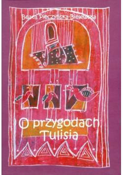 O przygodach Tulisia