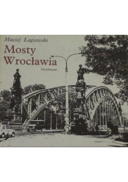 Mosty Wrocławia