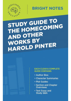 Study Guide to The Homecoming and Other Works by Harold Pinter