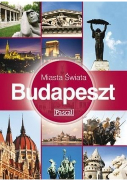 Miasta Świata Budapeszt