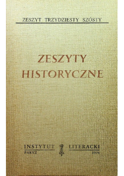 Zeszyty historyczne zeszyt 36