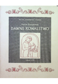 Dawne kowalstwo