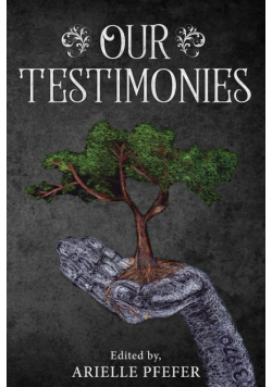 Our Testimonies