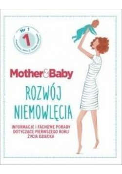 Mother&Baby. Rozwój niemowlęcia.