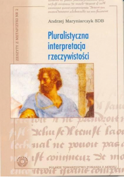 Pluralistyczna interpretacja rzeczywistości