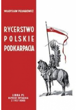 Rycerstwo polskie Podkarpacia