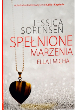 Spełnione marzenia Ella i Micha