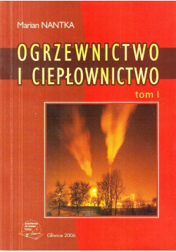 Ogrzewnictwo i ciepłownictwo