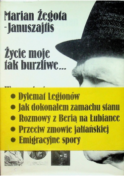 Życie moje tak burzliwe