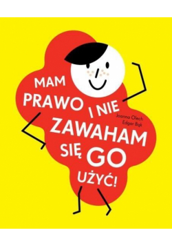 Mam prawo i nie zawaham się go użyć! w.2020