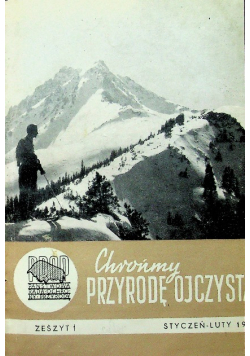 Chrońmy Przyrodę Ojczystą Zeszyt 1 do 6 1968