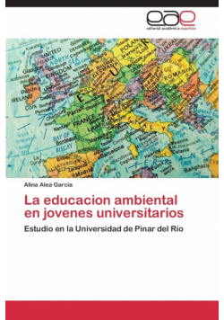 La educacion ambiental en jovenes universitarios