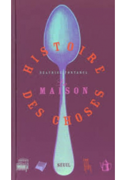 Histoire des choses