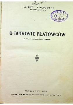 O budowie płatowców 1925 r.
