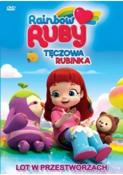 Tęczowa Rubinka. Lot w przestworzach
