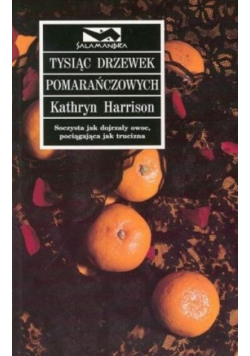 Tysiąc drzewek pomarańczowych