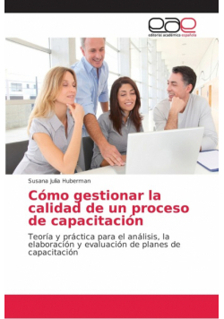 Cómo gestionar la calidad de un proceso de capacitación