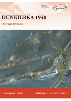 Dunkierka 1940. Operacja Dynamo