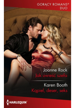 Jak uwieść szefa