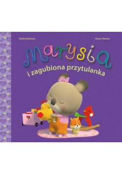Marysia i zagubiona przytulanka