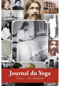 Journal du Yoga (Tome 1)