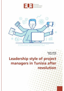 Leadership style of project managers in Tunisia after revolution