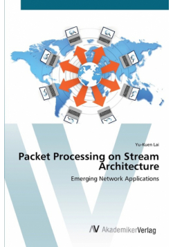 Packet Processing on Stream Architecture
