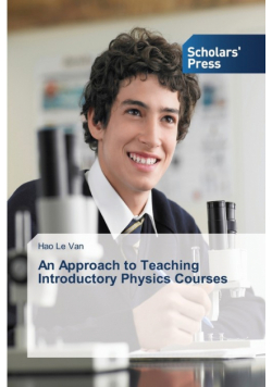 An Approach to Teaching Introductory Physics Courses