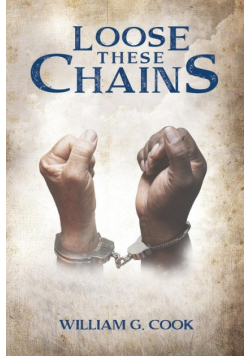 Loose These Chains