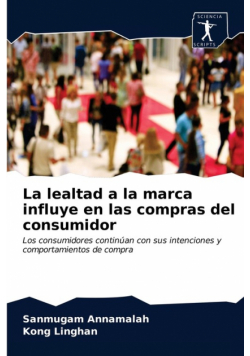 La lealtad a la marca influye en las compras del consumidor