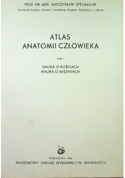Atlas anatomii człowieka Tom I