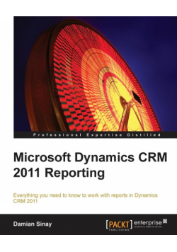 Microsoft Dynamics Crm 2011 Reporting