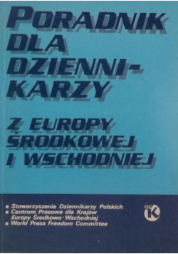 Poradnik dla dziennikarzy z Europy Środkowej i Wschodniej