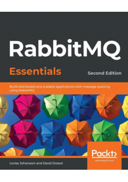 RabbitMQ Essentials - Second Edition