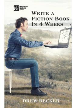 Write a Fiction Book in 4 Weeks
