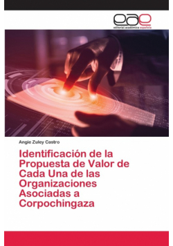 Identificación de la Propuesta de Valor de Cada Una de las Organizaciones Asociadas a Corpochingaza