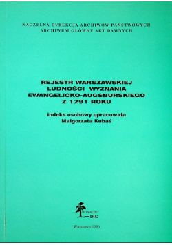 Rejestr warszawskiej ludności wyznania ewangelicko augusburskiego z 1791 roku
