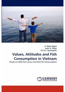Values, Attitudes and Fish Consumption in Vietnam