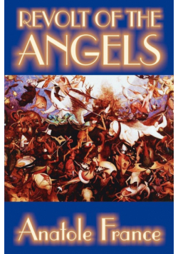 Revolt of the Angels by Anatole France, Science Fiction