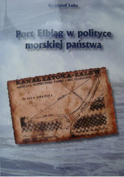 Port Elbląg w polityce morskiej państwa
